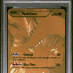 PSA 8 FA/RESHIRAM LEGENDARY TREASURES